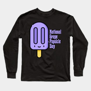 National Grape Popsicle Day Long Sleeve T-Shirt